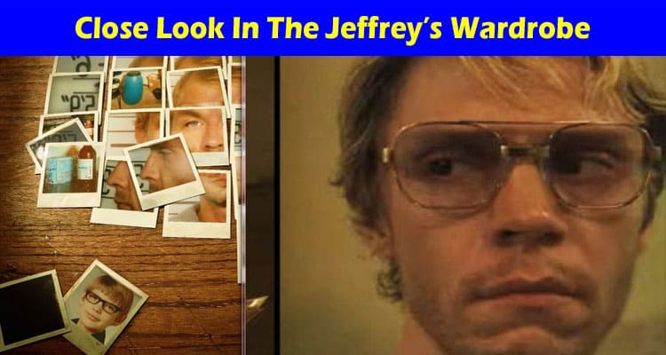 Latest News Close Look In The Jeffrey’s Wardrobe