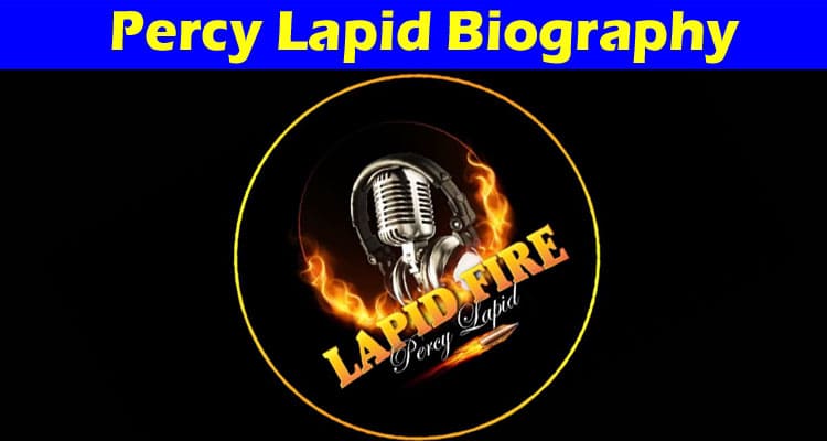 Latest News Percy Lapid Biography