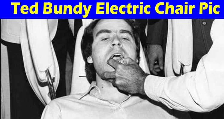 Latest News Ted Bundy Electric Chair Pic