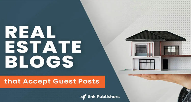 Real Estate Write for Us Guest Post