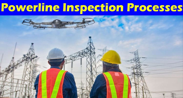 Complete Information About The Role of Mobile Data Collection in Streamlining Powerline Inspection Processes