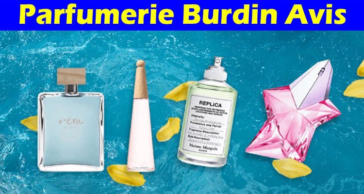 Parfumerie Burdin Online Avis