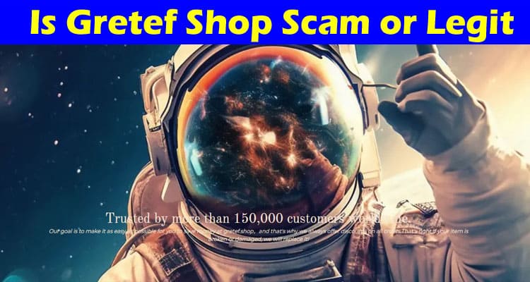 Is Gretef Shop Scam or Legit Online Reviews