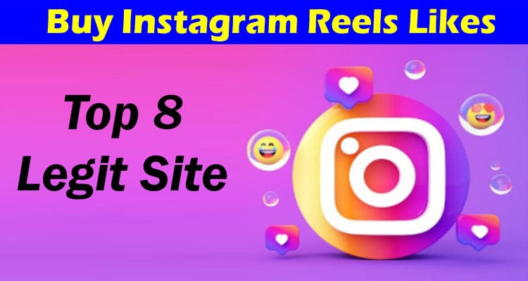 Buy Instagram Reels Likes to Elevate Engagement