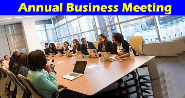 How To Ensure Your Annual Business Meeting Is Impactful and Productive